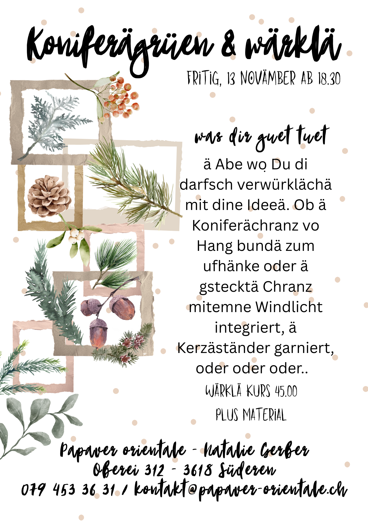 Koniferägrüen & Wärklä